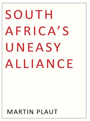 cover image of South Africa's Uneasy Alliance